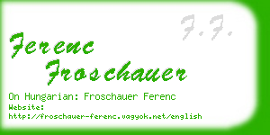 ferenc froschauer business card